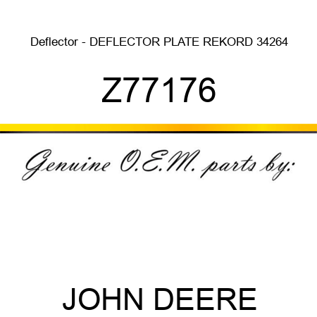Deflector - DEFLECTOR PLATE REKORD 34264 Z77176
