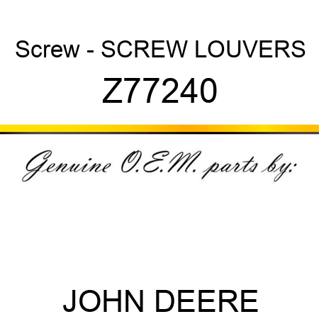 Screw - SCREW, LOUVERS Z77240