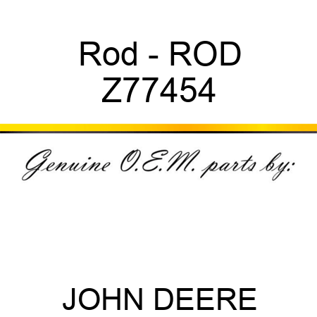 Rod - ROD Z77454