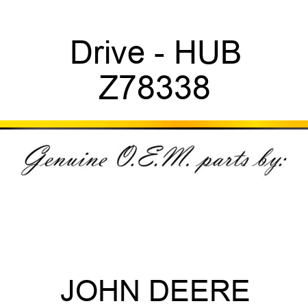 Drive - HUB Z78338