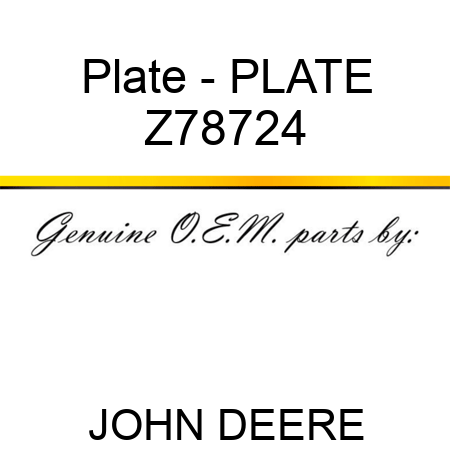 Plate - PLATE Z78724