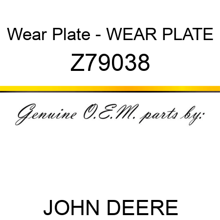 Wear Plate - WEAR PLATE Z79038