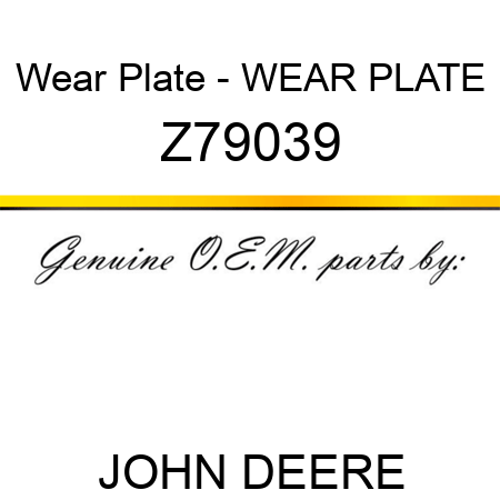Wear Plate - WEAR PLATE Z79039
