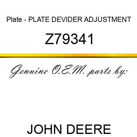 Plate - PLATE DEVIDER ADJUSTMENT Z79341