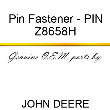 Pin Fastener - PIN Z8658H