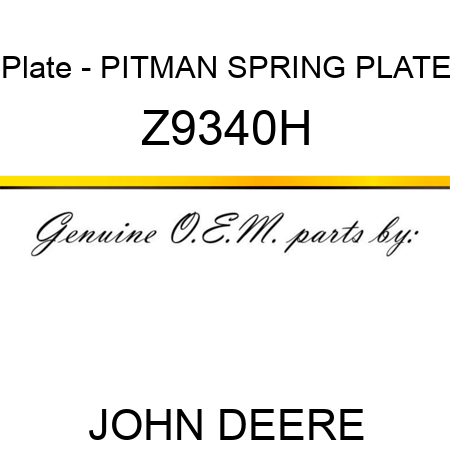 Plate - PITMAN SPRING PLATE Z9340H
