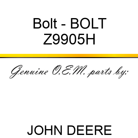 Bolt - BOLT, Z9905H