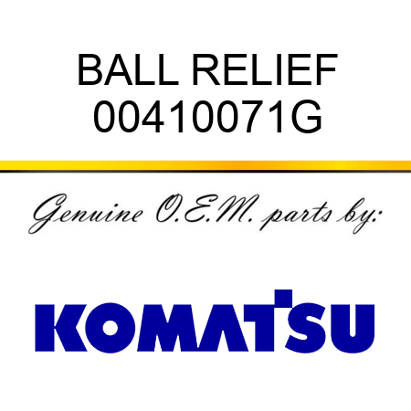 BALL RELIEF 00410071G