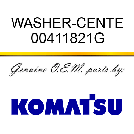 WASHER-CENTE 00411821G