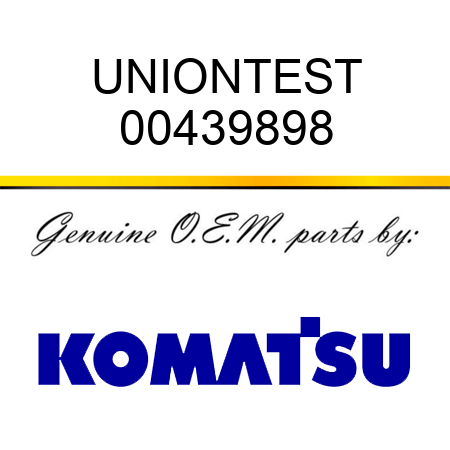 UNION,TEST 00439898