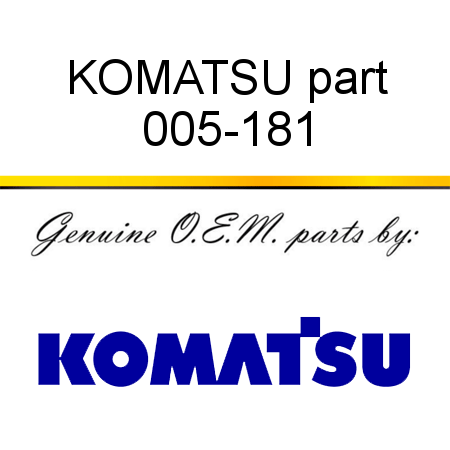 KOMATSU part 005-181