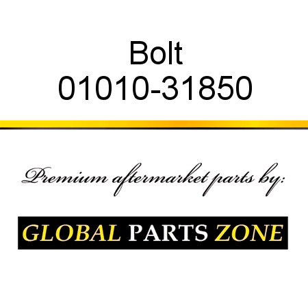 Bolt 01010-31850