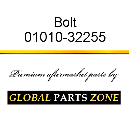 Bolt 01010-32255