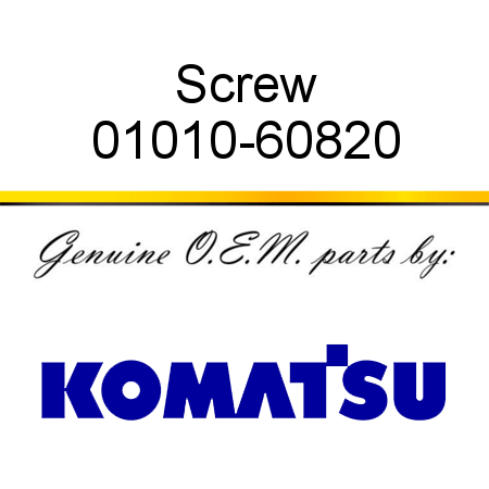 Screw 01010-60820