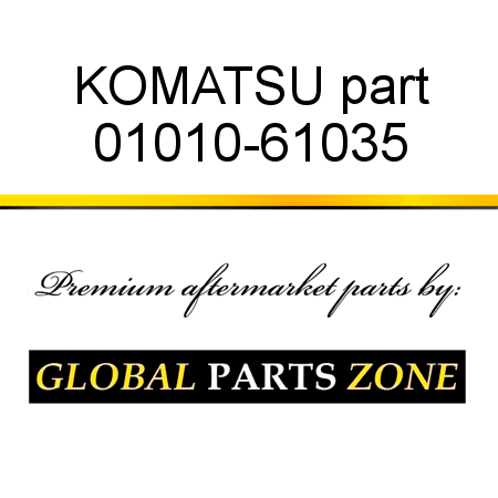 KOMATSU part 01010-61035