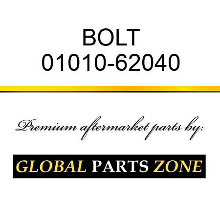 BOLT 01010-62040