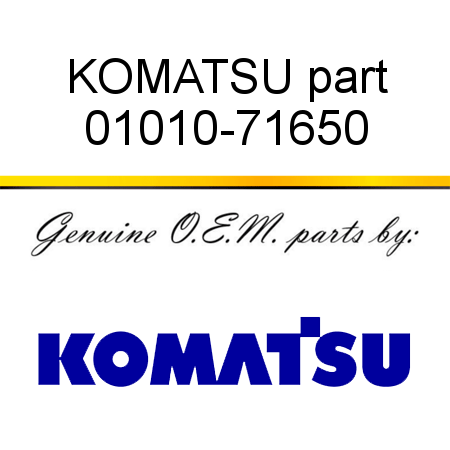 KOMATSU part 01010-71650