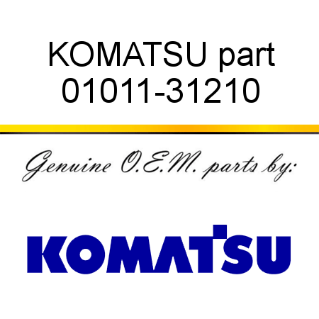 KOMATSU part 01011-31210