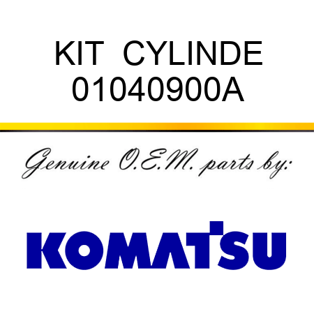 KIT  CYLINDE 01040900A