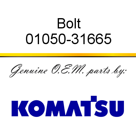 Bolt 01050-31665