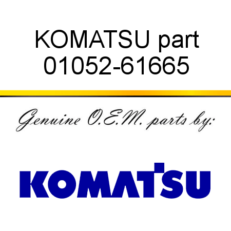 KOMATSU part 01052-61665