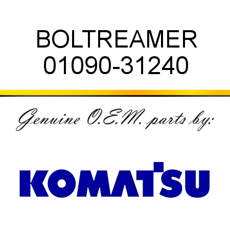 BOLT,REAMER 01090-31240