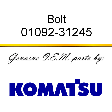 Bolt 01092-31245