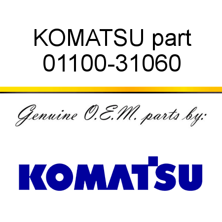 KOMATSU part 01100-31060