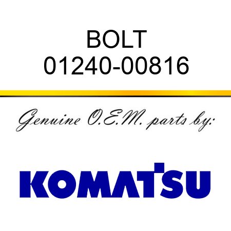 BOLT 01240-00816