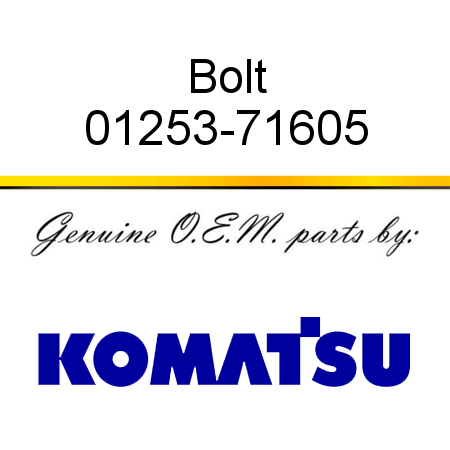 Bolt 01253-71605