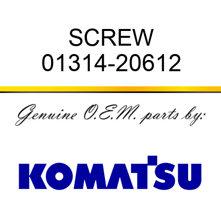 SCREW 01314-20612