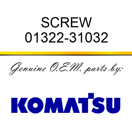 SCREW 01322-31032