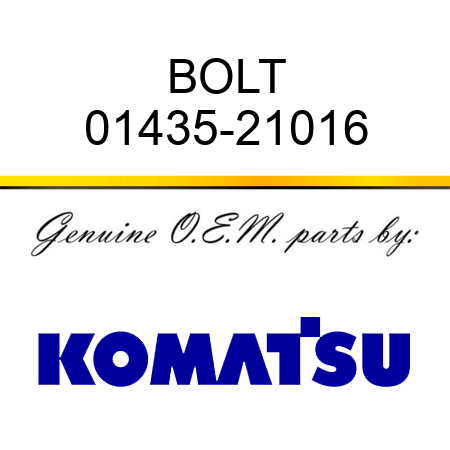BOLT 01435-21016