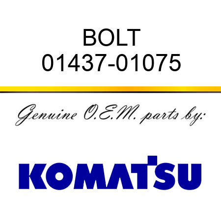 BOLT 01437-01075