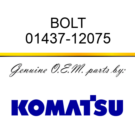 BOLT 01437-12075