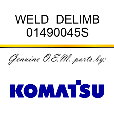 WELD  DELIMB 01490045S