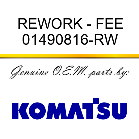 REWORK - FEE 01490816-RW