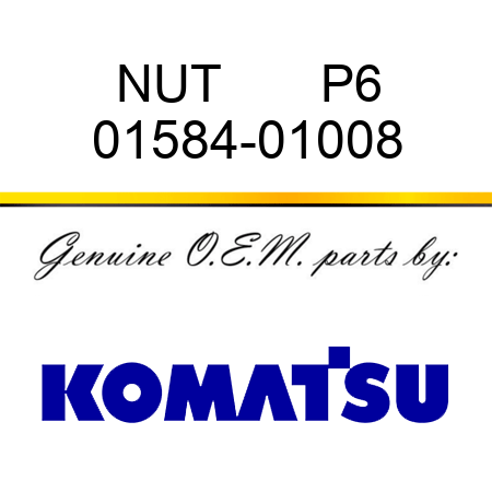 NUT       P6 01584-01008