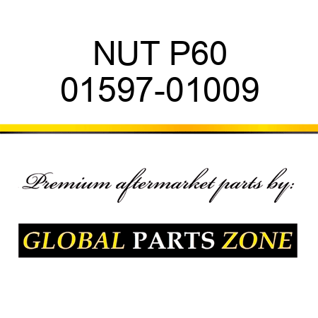 NUT P60 01597-01009