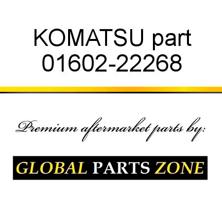 KOMATSU part 01602-22268