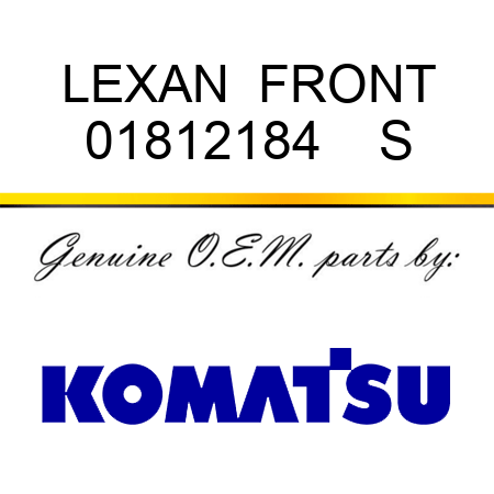 LEXAN  FRONT 01812184    S