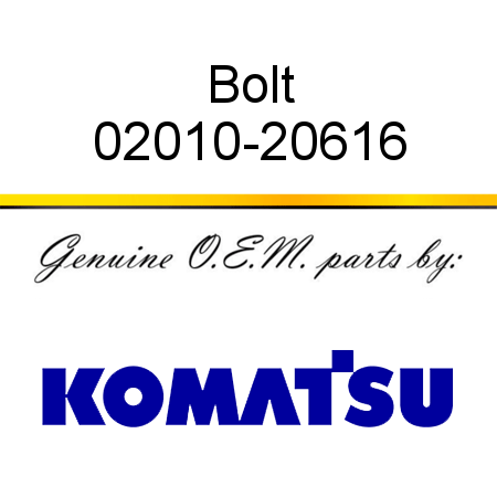 Bolt 02010-20616