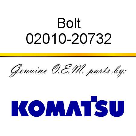 Bolt 02010-20732