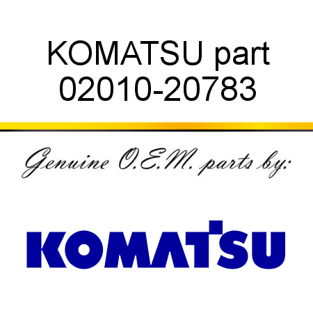 KOMATSU part 02010-20783