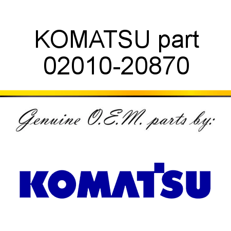 KOMATSU part 02010-20870