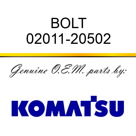 BOLT 02011-20502