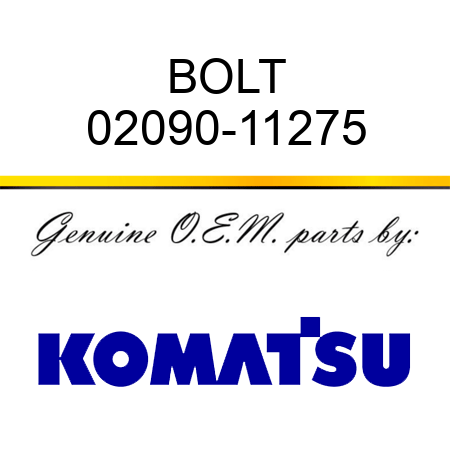 BOLT 02090-11275