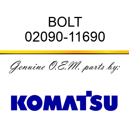 BOLT 02090-11690