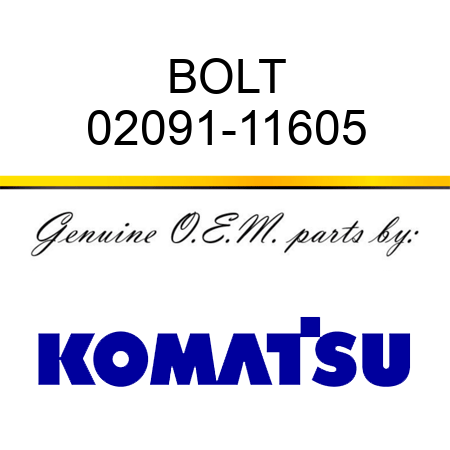 BOLT 02091-11605