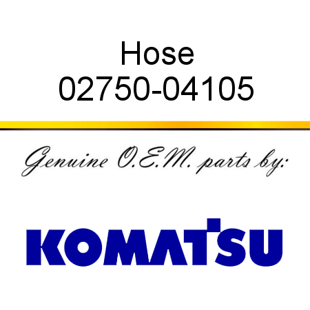 Hose 02750-04105